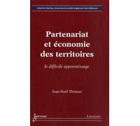 Partenariat Et Économie Des Territoires - Le Difficile Apprentissage