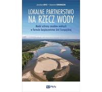 Partenariat local pour l'eau - Jarosław Gryz, Sławomir Gromadzki (Literatur auf Polnisch)