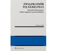 Partenariats entre personnes de même sexe Mateusz W¹sik (Buch auf Polnisch)