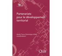 Partenariats pour le développement territorial - André Torre - Quae - broché - Etude