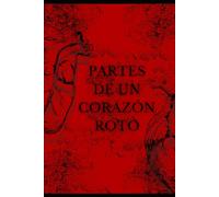 Partes de un Corazón Roto