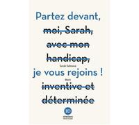 Partez Devant, Je Vous Rejoins !