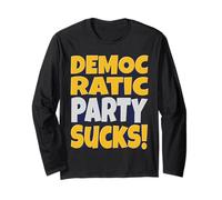 Parti démocratique craint ! Proud Republican Party Patriot Manche Longue