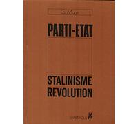 Parti-État, stalinisme, révolution