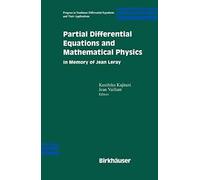 Partial Differential Equations And Mathematical Physics