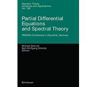 Partial Differential Equations And Spectral Theory