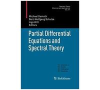 Partial Differential Equations And Spectral Theory