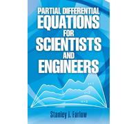 Partial Differential Equations for Scientists and Engineers