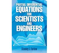 Partial Differential Equations for Scientists and Engineers