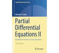 Partial Differential Equations II: Qualitative Studies of Linear Equations