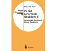 Partial Differential Equations II Qualitative Studies of Linear Equations Partial Differential Equations II Qualitative Studies of Linear Equations (Auteur)