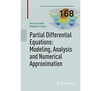Partial Differential Equations: Modeling, Analysis and Numerical Approximation