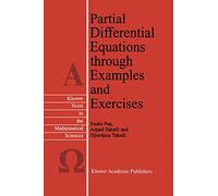 Partial Differential Equations Through Examples and Exercises