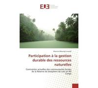 Participation à la gestion durable des ressources naturelles - Maurice MBUANGI LUSUADI - Universitaires Europeennes - broché - Livre