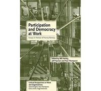 Participation And Democracy At Work