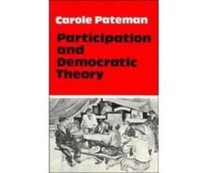 Participation and Democratic Theory C. Pateman (Auteur)
