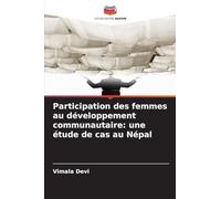 Participation des femmes au développement communautaire: une étude de cas au Népal
