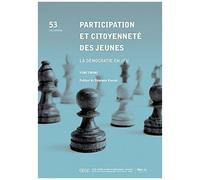 Participation Et Citoyenneté Des Jeunes - La Démocratie En Jeu