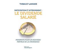 Participation Et Intéressement : Le Dividende Salarié
