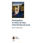 Participation Et Vision De Dieu Chez Nicolas De Cues