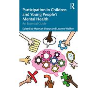 Participation In Children And Young People's Mental Health
