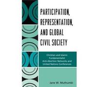 Participation Representation and Global Civil Society by Jane W. Muthumbi Jane Muthumbi (Auteur)