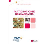 Participation(s) des habitants 2003-2013 - Collectif - L'aube Eds De - broché - Etude