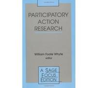 Participatory Action Research, Sage Focus Editions Series