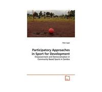 Participatory Approaches In Sport For Development