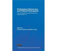 Participatory Democracy and Political Participation by Thomas Zittel