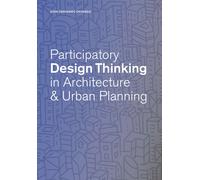 Participatory Design Thinking In Urban Design Education