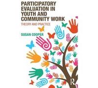 Participatory Evaluation In Youth & Comm Susan Plymouth Marjons University Cooper, Uk (Auteur)