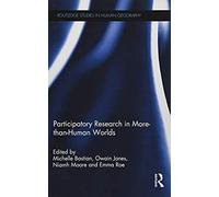 Participatory Research In More-Than-Human Worlds