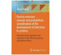 Particle Emission Concept And Probabilistic Consideration Of The Development Of Infections In Systems
