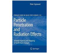 Particle Penetration And Radiation Effects