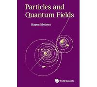 Particles and Quantum Fields