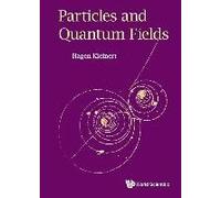 Particles And Quantum Fields