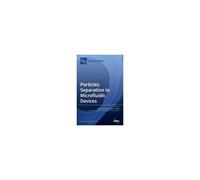 Particles Separation In Microfluidic Devices