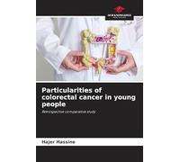Particularities of colorectal cancer in young people