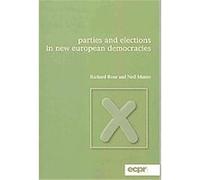 Parties and Elections in New European Democracies Neil Munro, Richard Rose (Auteur)