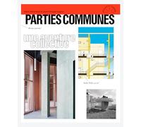 Parties communes: Une aventure collective