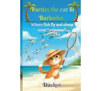 Parties the cat in Barbados: Where fish fly and sheep wear "pajamas"