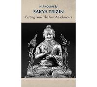 Parting from the Four Attachments