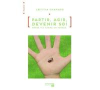 Partir, agir, devenir soi