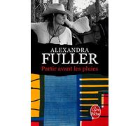 Partir avant les pluies