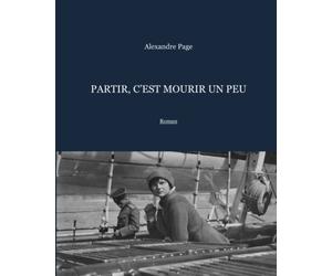 Partir, c'est mourir un peu