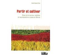 Partir et cultiver Anaïs Vassas Toral (Auteur)