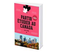 Partir étudier au Canada - Édition 2021