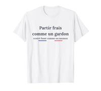 Partir Frais comme Un Gardon, rentré fumé comme Un Saumon T-Shirt, Homme, Blanc, M