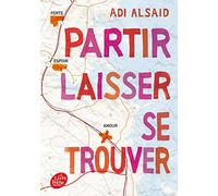 Partir, laisser, se trouver